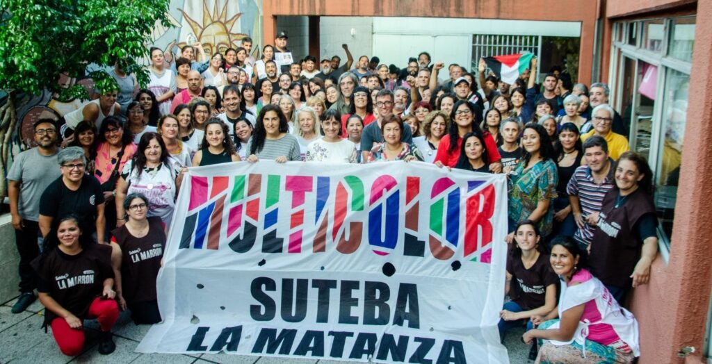"Integrantes de la lista Multicolor del SUTEBA Seccional la Matanza. En el centro del grupo se encuentra Romina del Plá, nueva secretaria general del SUTEBA Matanza."