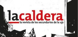 La Caldera, la revista de la UJS, vuelve a las escuelas secundarias